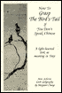 How to Grasp the Bird's Tail If You Don't Speak Chinese: A Light-Hearted Look at Meaning in Tai Ji