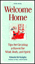 Welcome Home: Tips for Creating a Haven for Mind, Body, and Spirit
