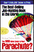 What Color Is Your Parachute? 1999: A Practical Manual for Job-Hunters and Career Changers