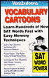Vocabutoons, Vocabulary Cartoons: Learn Hundreds of New SAT Words Fast with Easy Memory Techniques