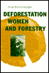 Deforestation, Women and Forestry: The Case of Sri Lanka