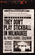 They Don't Play Stickball in Milwaukee (Dylan Klein Series #3)