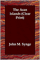 The Aran Islands (Clear Print)