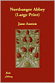 Northanger Abbey (Large Print)