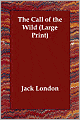 The Call Of The Wild (Large Print)