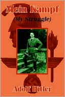 Mein Kampf: My Struggle