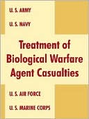 Treatment Of Biological Warfare Agent Casualties