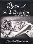 Death and the Librarian and Other Stories