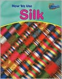download How We Use Silk book