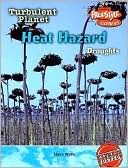 Heat Hazard: Droughts