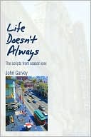 Life Doesn't Always: The Scripts from Season One