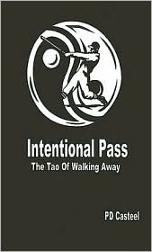 Intentional Pass: The Tao of Walking Away