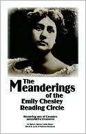 The Meanderings of the Emily Chesley Reading Circle