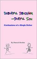 download Beautiful Daughter-Dutiful Son book