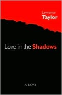 Love In The Shadows