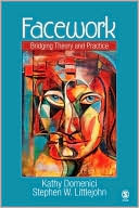 Facework: Bridging Theory and Practice