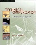 Technical Communication: A Reader-Centered Approach (with MLA Updates)