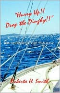 Hurry up Drop the Dinghy: The Journal of the Panacea