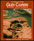 Colorado River through Glen Canyon before Lake Powell: Historic Photo Journal 1872 to 1964