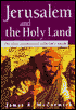 Jerusalem and the Holy Land: The First Ecumenical Pilgrim's Guide