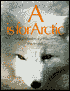 A is for Arctic: Natural Wonders of a Polar World