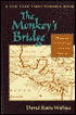 Monkey's Bridge: Mysteries of Evolution in Central America