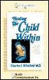 Healing the Child Within (1 Cassette)