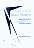 Medline for Health Professionals: How to Search Pubmed on the Internet