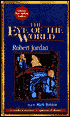 The Eye of the World (Wheel of Time Series #1)