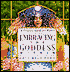Embracing the Goddess Within: A Creative Guide for Women