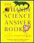 Handy Science Answer Book