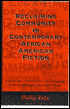 Reclaiming Community in Contemporary African-American Fiction