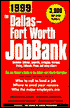 The Dallas/Fort Worth JobBank 1999