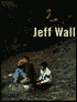 Jeff Wall