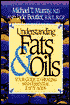 Understanding Fats and Oils