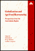 Globalization and Agri-Food Restructuring: Perspectives from the Australasia Region