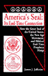America's Seal: It's End-Time Connection: How the Great Seal of the United States, the New Age Movement, and Biblical End-Time Prophecy Merge