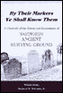 By Their Markers Ye Shall Know Them: A Chronicle of the History and Restorations of Hartford's Ancient Burying Ground