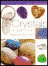 Crystals: For Health, Home, and Personal Power