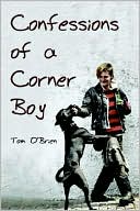 Confessions Of A Corner Boy 