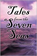 Tales From The Seven Seas