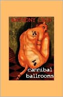 Cannibal Ballrooms