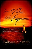 Inner Virtue, Outer Expression
