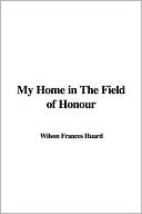 My Home in the Field of Honour