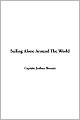 Sailing Alone Around the World