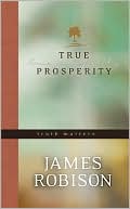True Prosperity: Truth Matters