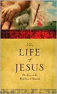 The Life of Jesus