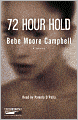 72 Hour Hold