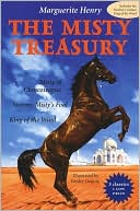 The Misty Treasury: Misty of Chincoteague; Stormy, Misty's Foal; King of the Wind