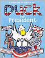 Duck for President